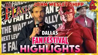 The Flash: John Wesley Shipp Panel HIGHLIGHTS: A Legacy of Heroism - Dallas Fan Festival