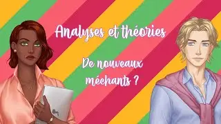 Amour Sucr&eacute; New Gen 🌸 Th&eacute;ories 🌸 De nouveaux m&eacute;chants ?