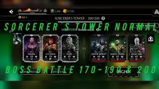 SORCERER'S TOWER NORMAL BOSS BATTLES 170, 180 & 200 | MK MOBILE