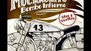 Muchachito Bombo Infierno - Caraguapa