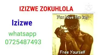 Izizwe zokuhlola 0725487493 whatsapp