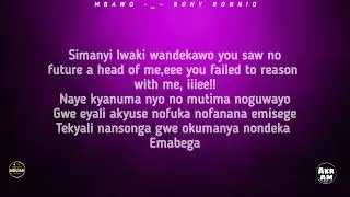 RONY RONNIO - MBAWO (LYRICS VIDEO