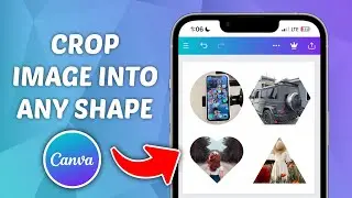 How to Crop Image into ANY Shape on Canva