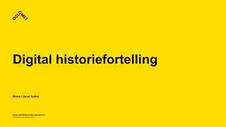 Digital historiefortelling En introduksjon