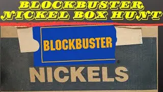 Blockbuster Nickel Box Hunt