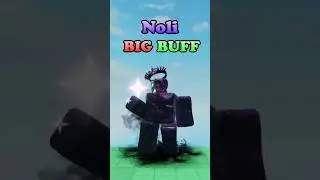 Noli just got BUFFED a LOT in Forsaken...