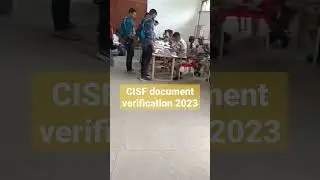 cisf document 📄 verification 2023 #cisf #cisfexamdate #cisfrecruitment2022