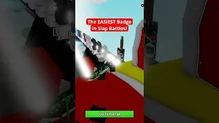 How to get the EASIEST Badge in Slap Battles!