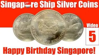 Happy Birthday 🇸🇬 Singapore! ... (Part 5) 1975 Independence & 1976-77 Ship Silver Coins Review