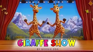 Giraffe Show 🦒 | Fun Animal Dance Song for Kids | Clap, Wiggle, and Stretch with Boogie Zoo!