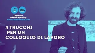 Linguaggio del CORPO, 4 TRUCCHI per superare un COLLOQUIO di LAVORO