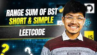938. Range Sum of BST | Short & Simple