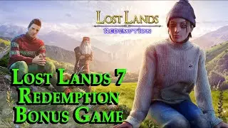 Lost Lands 7 Redemption Bonus Game Full Gameplay ||