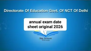 Class 3rd to 11th boe annual exam date sheet jari ho gya #doe #examenation#viralvideo #original 