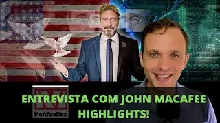 Entrevista com John McAfee Novembro 2019 - Highlights