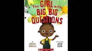 The Girl with Big, Big Questions