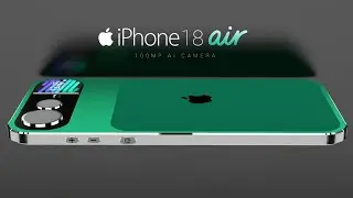 iPhone 18 Air ⚡ Slimmest iPhone, 5G ,100MP Camera, Apple A20 Pro, 3350mAh Battery//iPhone 18 Air