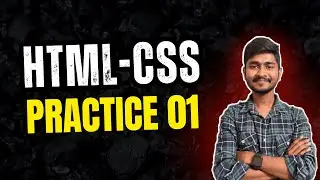HTML & CSS Practice for Beginners | Part 01 | Web Programming