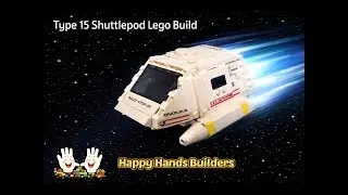 LEGO Type 15 Shuttlepod Build - Happy Hands Builders