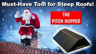 Don&rsquo;t Climb a Roof Without This Tool! Pitch Hopper Revealed!