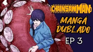 GRANDE CONFUSÃO - CHAINSAW MAN DUBLADO EPISÓDIO 3 | MANGÁ MOTION