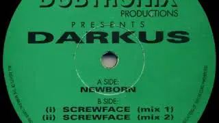 Darkus - Screwface (Mix 2)