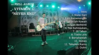 VITAMIN C - 2nd FULL ALBUM (Never End || 2016) POP PUNK