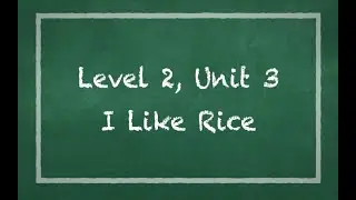 Welcome To Our World 2 - Unit 3