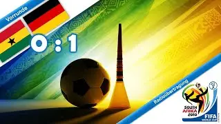 2010-06-23 Ghana - Deutschland 0:1 (WM 2010, Vorrunde) komplette Radio-Übertragung