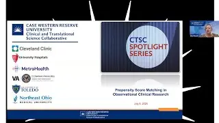 CTSC Spotlight Series | Unlock Better Clinical Research: Propensity Score Matching Explained |7/8/25