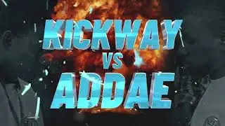 Clash Of The Titans Between Kickway and Addae Will Go live.