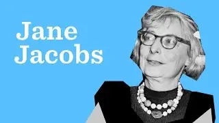 Como pensar o espaço urbano, por Jane Jacobs