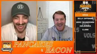 Vols DECIMATE Kent State, Tennessee vs Oklahoma, & Is There Too Much Hype? | Pancakes and Bacon