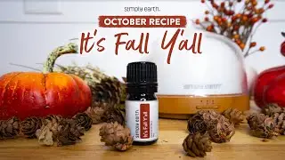 It's Fall Y'all Essential Oil Diffuser Blend: The Aromas of Fall