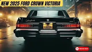 2025 Ford Crown Victoria Is Here - Adopting a More Contemporary Aesthetic