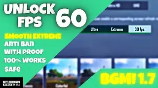 Get 60 FPS smooth extreme in BGMI 1.8 | 90 FPS active.sav file for 1.8 version | Latest Update
