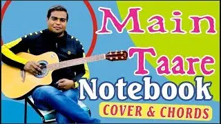 Main Taare  | On Screen Guitar Tabs & Chords |  Notebook | Salman khan |