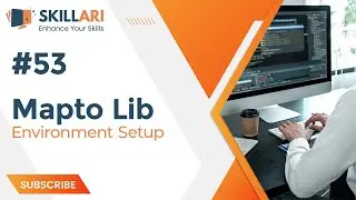 #53 -Matplotlib- Environment Setup | Hoe to Use Mapto Lib Setup | Data Science |Data Science Lecture