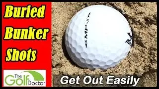 Buried Bunker Shot Technique