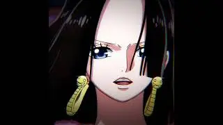 Snake Princess 🙇&zwj;♂️ #onepiece #boahankock #edit