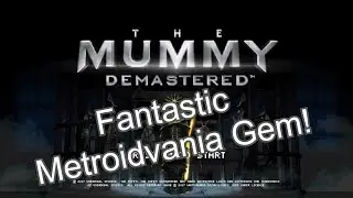 Fantastic Metroidvania Gem | The Mummy Demastered on Nintendo Switch