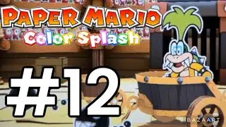 [Paper Mario: Color Splash] Ep. 12- Iggy&rsquo;s Battle Royal! Iggy Koopa Boss! The Golden Coliseum!
