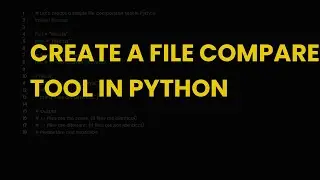 Create a file compare tool in python
