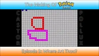 Making Of: Pokemon Gemini | Episode 3: Where Art Thou?
