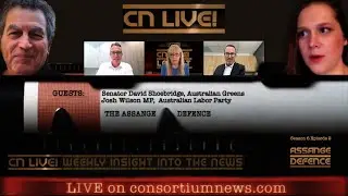 THE ASSANGE DEFENCE - Senator Shoebridge & Josh Wilson MP - CN Live! SE6E2