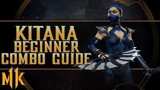 Kitana - Highborn - Beginner Combo Guide