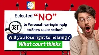 Court Affirms Right to Personal Hearing Despite Assessee Selection of - No
