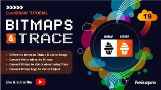 CorelDRAW TUTORIAL - BITMAPS & TRACE