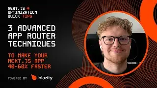 Optimize Next.js Apps with 3 App Router Techniques (40&ndash;60% Faster!) | Next.js Optimization Tips #13