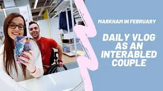 QUADRIPLEGIC DAILY VLOG | INTERABLED COUPLE